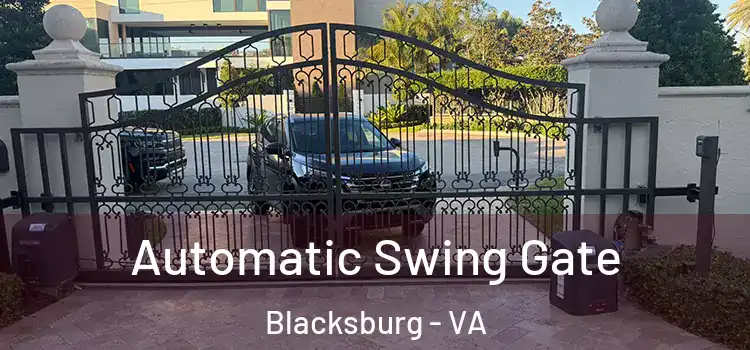  Automatic Swing Gate Blacksburg - VA